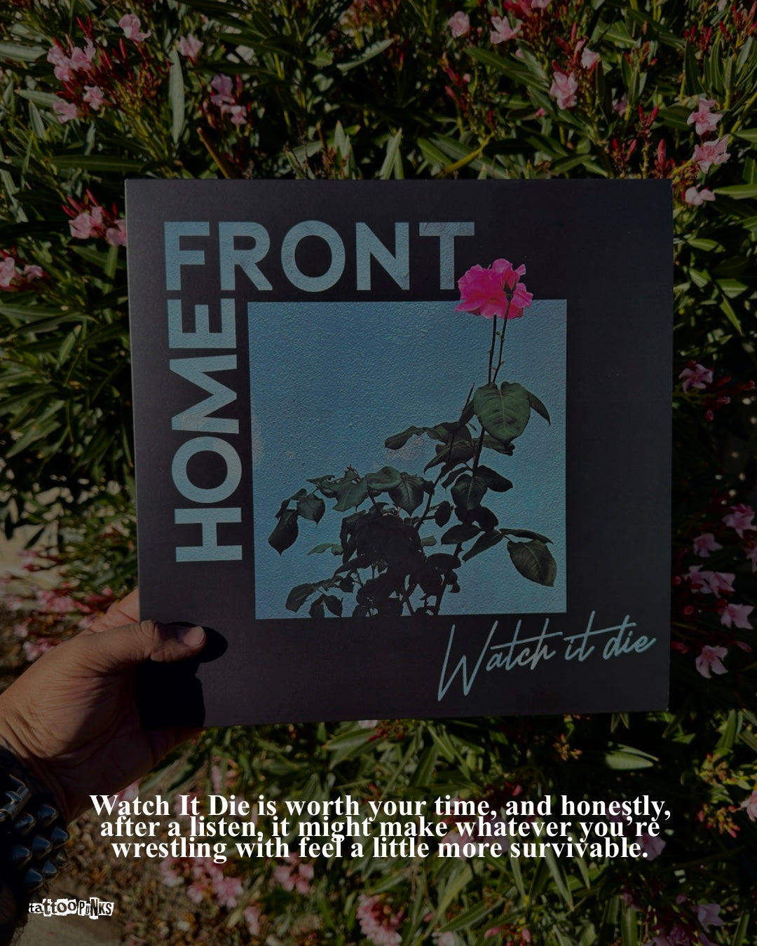 HOME FRONT 'Watch it Die' LP Review By Davey Destruct