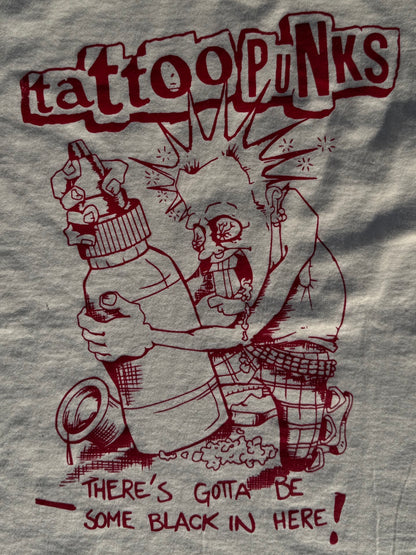 Tattoo Punks X Gotta Be Some Black In Here!