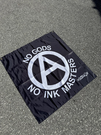 "No Gods No Ink Masters" Flag