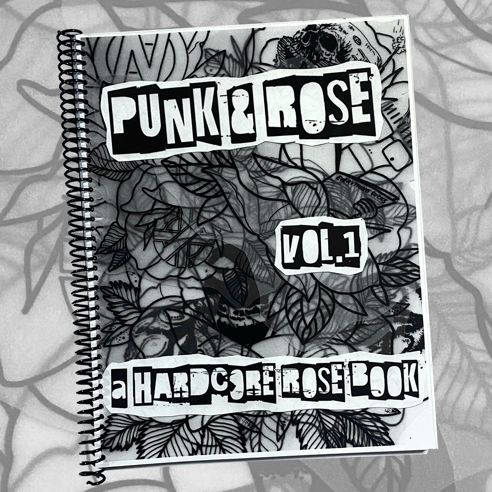 "Punk & Rose Vol. 1: A Hardcore Rose Book" Book